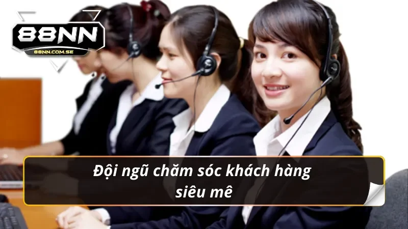 Giới Thiệu 88NN - Tên Tuổi Vang Danh Lừng Lẫy Khắp Năm Châu 3 Đội ngũ chuyên viên tuyệt vời không điểm chê cùng giới thiệu 88NN