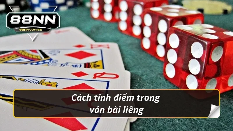 Tìm Hiểu Về Liêng 88nn Game Bài Tư Duy Đỉnh Cao 6 Cách tính điểm trong liêng 88nn